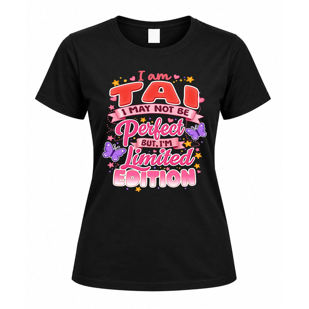 TAI TT42 Personalized Shirt – I May Not Be Perfect, But I’m product image 5