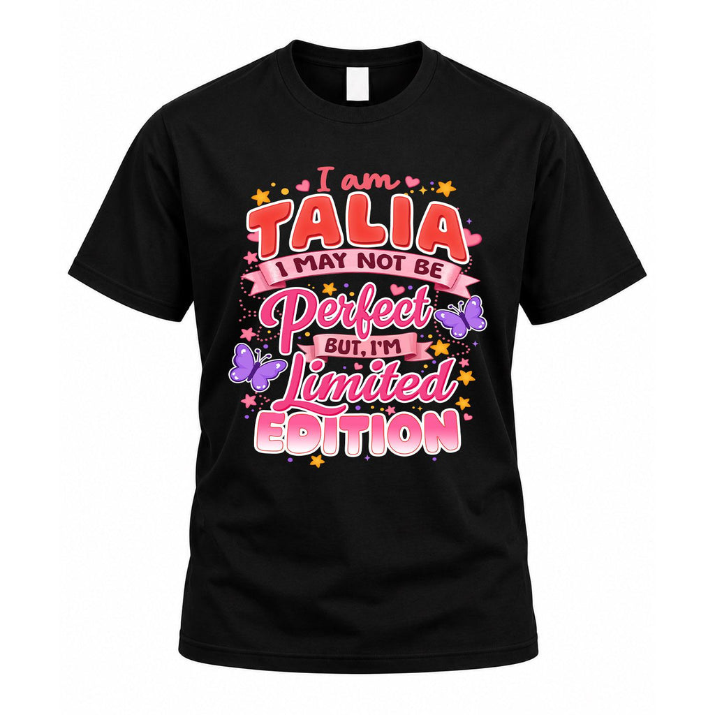 TALIA TT42 Personalized Shirt – I May Not Be Perfect, But product image 1