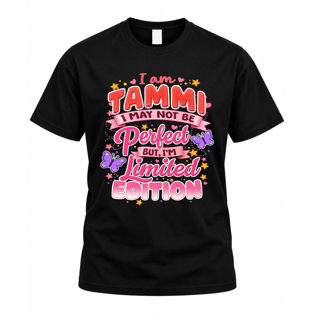 TAMMI TT42 Personalized Shirt – I May Not Be Perfect, But product image 1