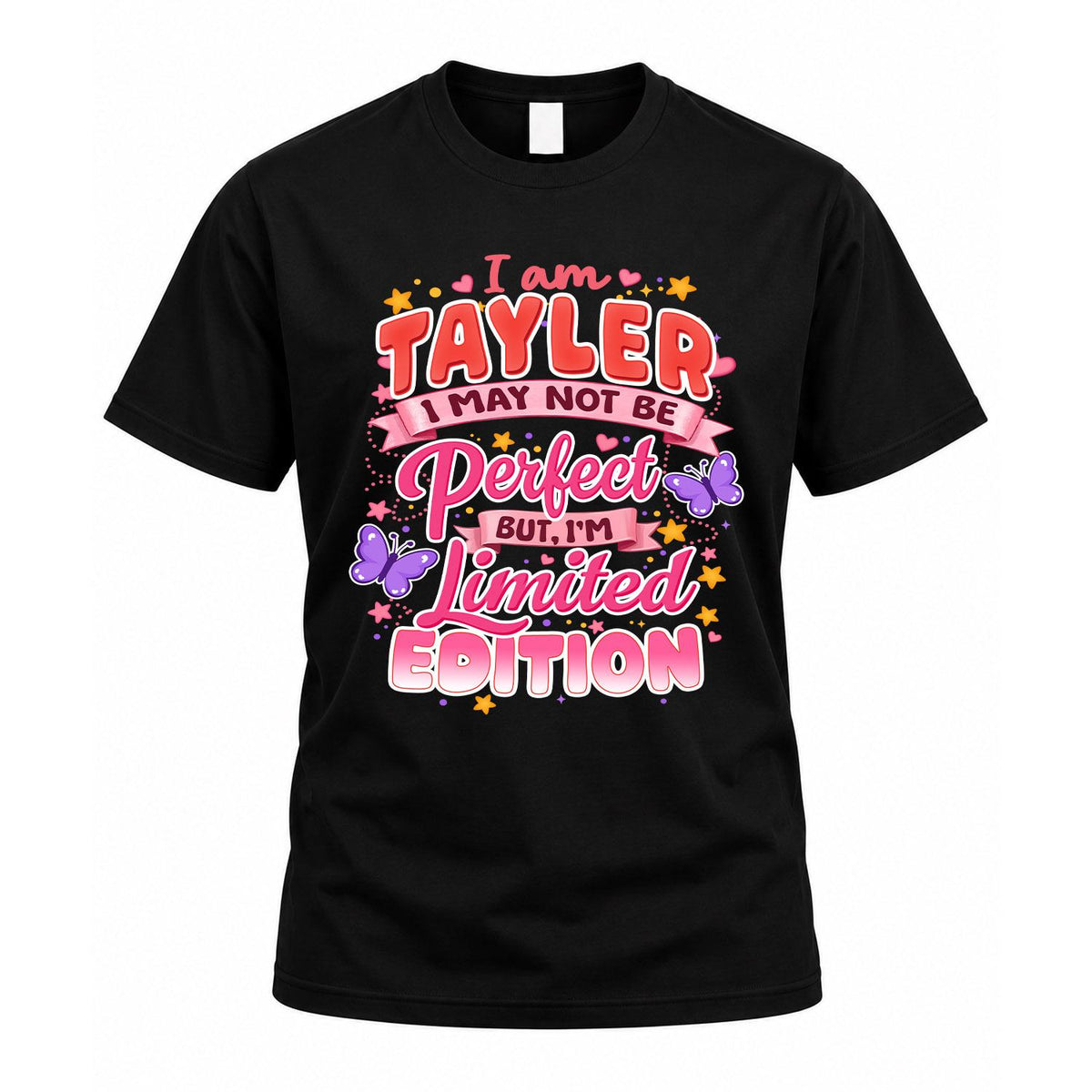 TAYLER TT42 Personalized Shirt – I May Not Be Perfect, But product image 1
