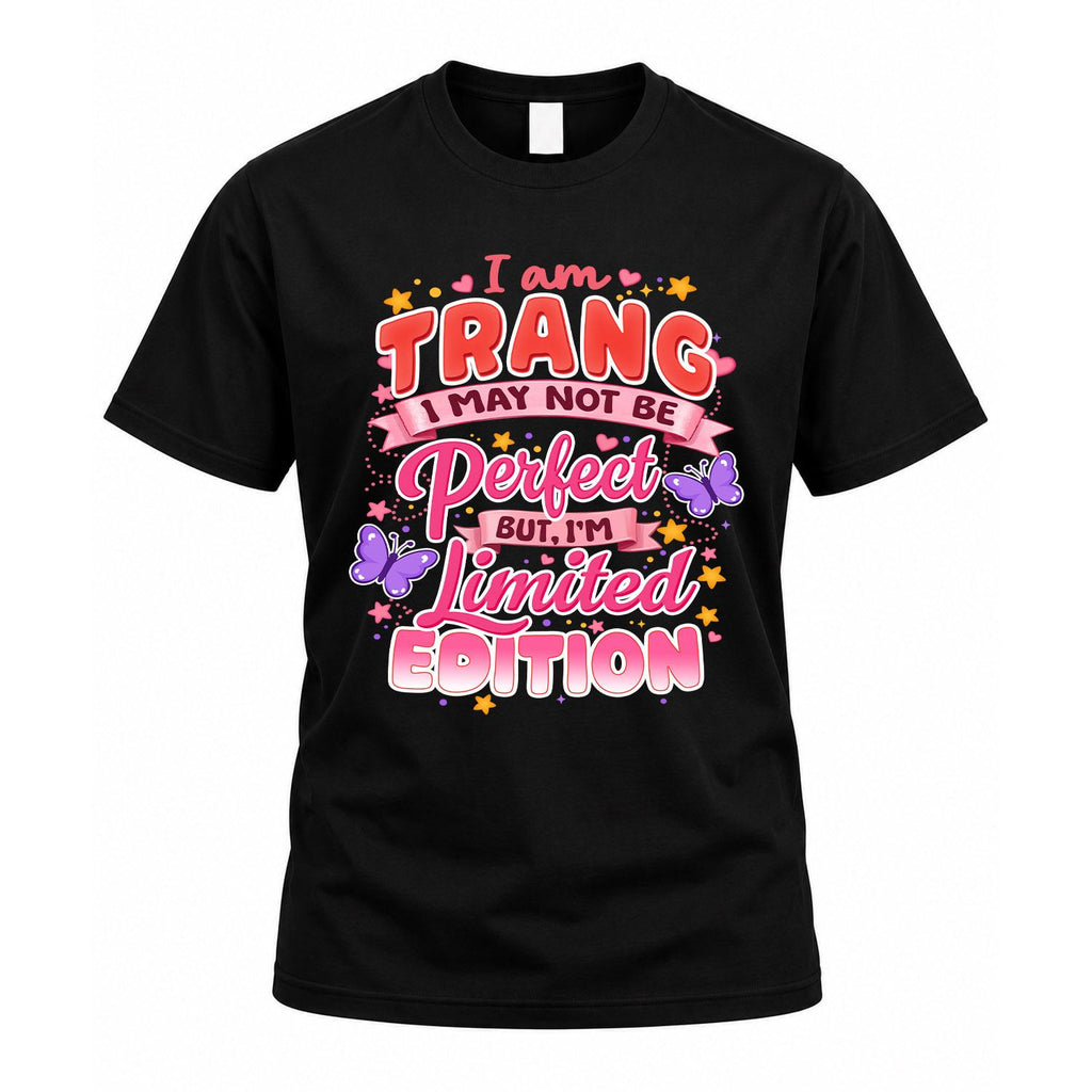 TRANG TT42 Personalized Shirt – I May Not Be Perfect, But product image 1