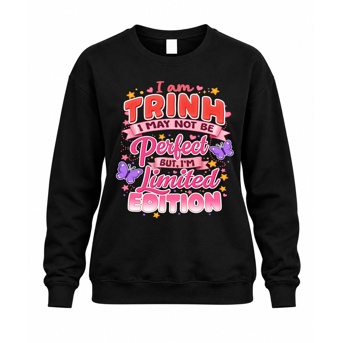 TRINH TT42 Personalized Shirt – I May Not Be Perfect, But product image 3