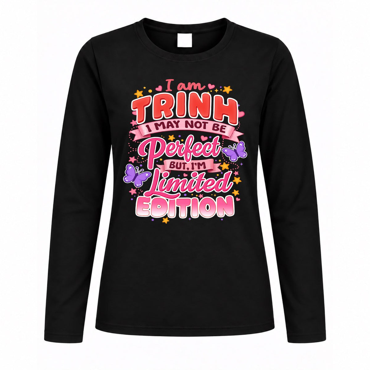 TRINH TT42 Personalized Shirt – I May Not Be Perfect, But product image 4