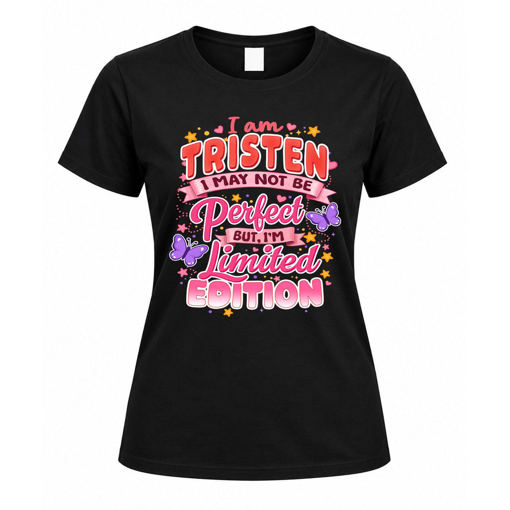 TRISTEN TT42 Personalized Shirt – I May Not Be Perfect, But product image 5