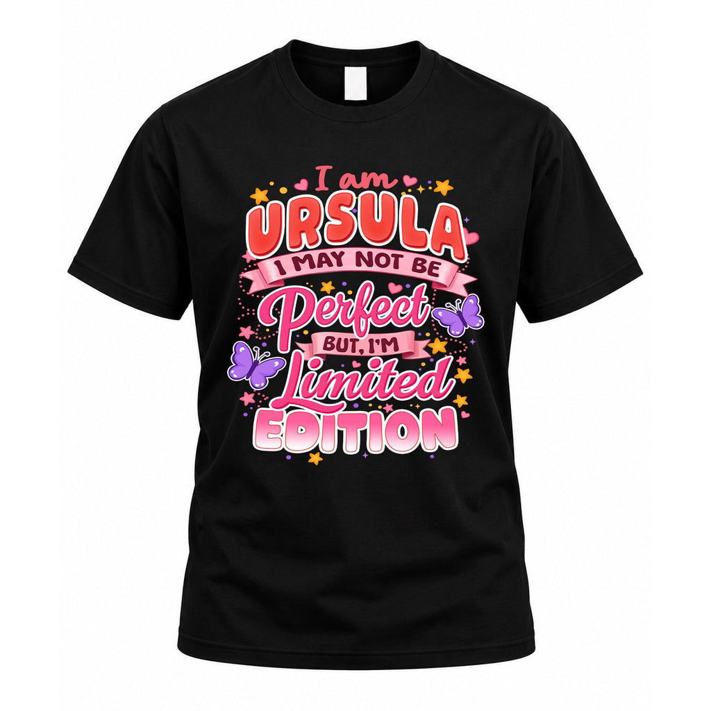 URSULA TT42 Personalized Shirt – I May Not Be Perfect, But product image 1